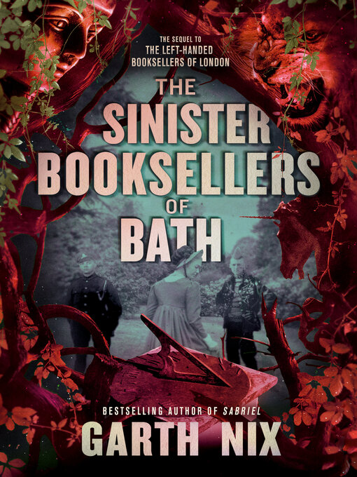 Title details for The Sinister Booksellers of Bath by Garth Nix - Available